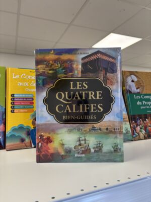 LES QUATRE CALIFES BIEN GUIDÉS