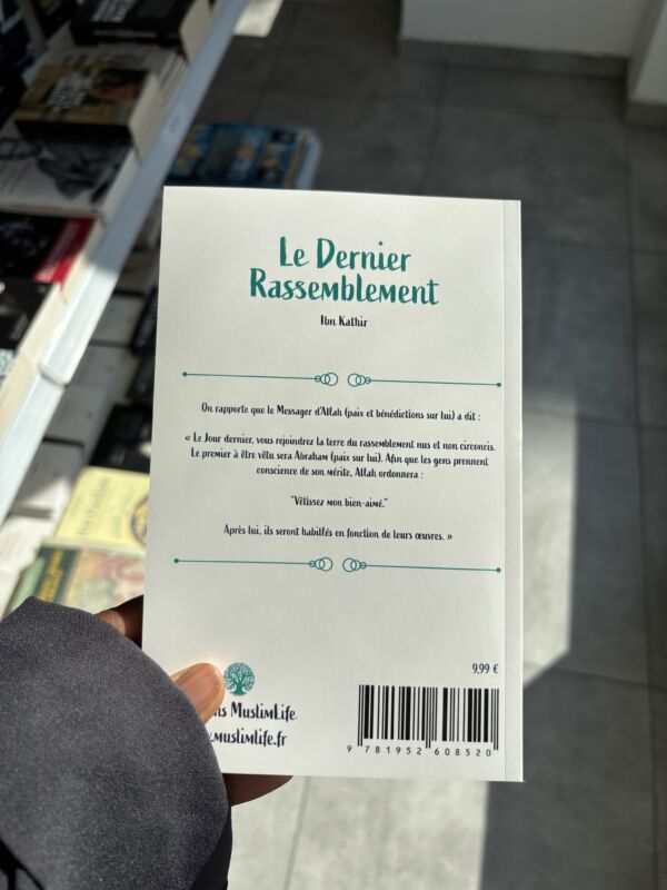 LE DERNIER RASSEMBLEMENT - Ibn Kathir – Image 2