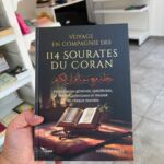 VOYAGE EN COMPAGNIE DES 114 SOURATES DU CORAN