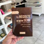 ON RÉCOLTE CE QU’ON SÈME