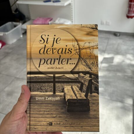 SI JE DEVAIS PARLER …