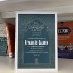 RIYADH AS-SALIHIN LE JARDIN DES VERTUEUX - volume 2
