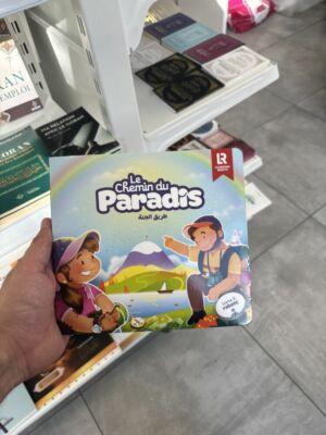 LE CHEMIN DU PARADIS