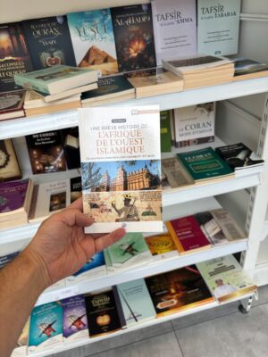 UNE BRÈVE HISTOIRE DE L’AFRIQUE DE L’OUEST ISLAMIQUE
