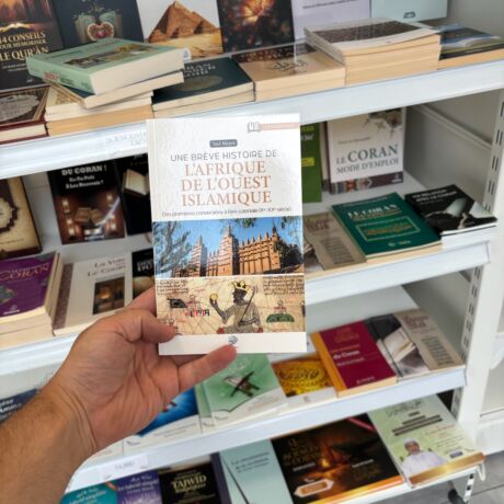 UNE BRÈVE HISTOIRE DE L’AFRIQUE DE L’OUEST ISLAMIQUE