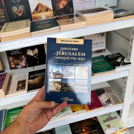 L’HISTOIRE DE JÉRUSALEM ET DE LA MOSQUÉE D’AL AQSA