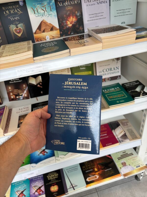 L’HISTOIRE DE JÉRUSALEM ET DE LA MOSQUÉE D’AL AQSA – Image 2