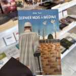 DERNIER MOIS À MEDINE