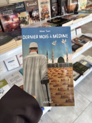 DERNIER MOIS À MEDINE