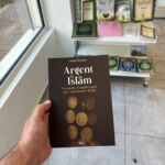 ARGENT & ISLAM UN MODE D’EMPLOI POUR UNE SUBSISTANCE BÉNIE - Ismail Kamdar