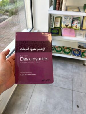 LES DROITS DES CROYANTES - Umm Salamah Binet ‘Ali Al-‘Abbasi (éditions tawbah)