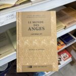 LE MONDE DES ANGES - Dr Omar Al Achqar - N°2/8 (editions IIPH)