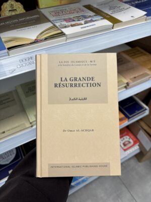 LA GRANDE RÉSURRECTION - Dr Omar Al Achqar - N°6/8 (editions IIPH)