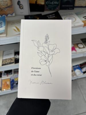 FLORAISON DE L’ÂME ET DU CŒUR - Yasmin Blossom