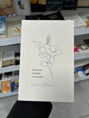 FLORAISON DE L’ÂME ET DU CŒUR - Yasmin Blossom