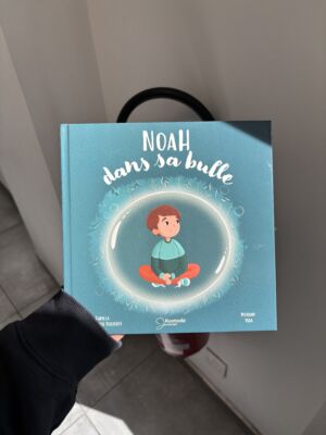 NOAH DANS SA BULLE- Fadila Besseghier Touzouti /
