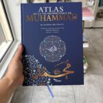 ATLAS DE LA VIE DU PROPHÈTE (ﷺ)