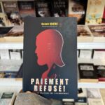 PAIEMENT REFUSÉ - Graïne Rabah (éditions sanad)