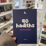 40 HADITHS - SUR LA SEXUALITÉ