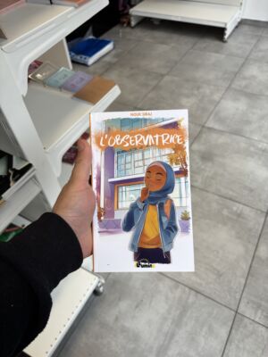 L'OBSERVATRICE - Nour Siraj (éditions illumina)