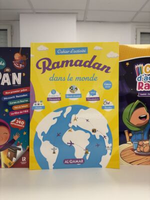 RAMADAN DANS LE MONDE, CAHIER D'ACTIVITÉ - (éditions Al Qamar)