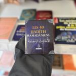 LES 40 HADITH RAMADANIENS - (maison d'ennour)