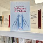 LES PONTS ENTRE LA FRANCE ET L'ISLAM - Alex Grandeau-Tzitronn (éditions héritage)