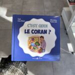 C’EST QUOI LE CORAN ? - écrit par Irène Rehad & illustré par Nicolas Julo (éditions al bouraq jeunesse)