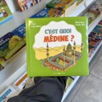 C’EST QUOI MÉDINE ? - écrit par Irène Rehad & illustré par Nicolas Julo (éditions al bouraq jeunesse)