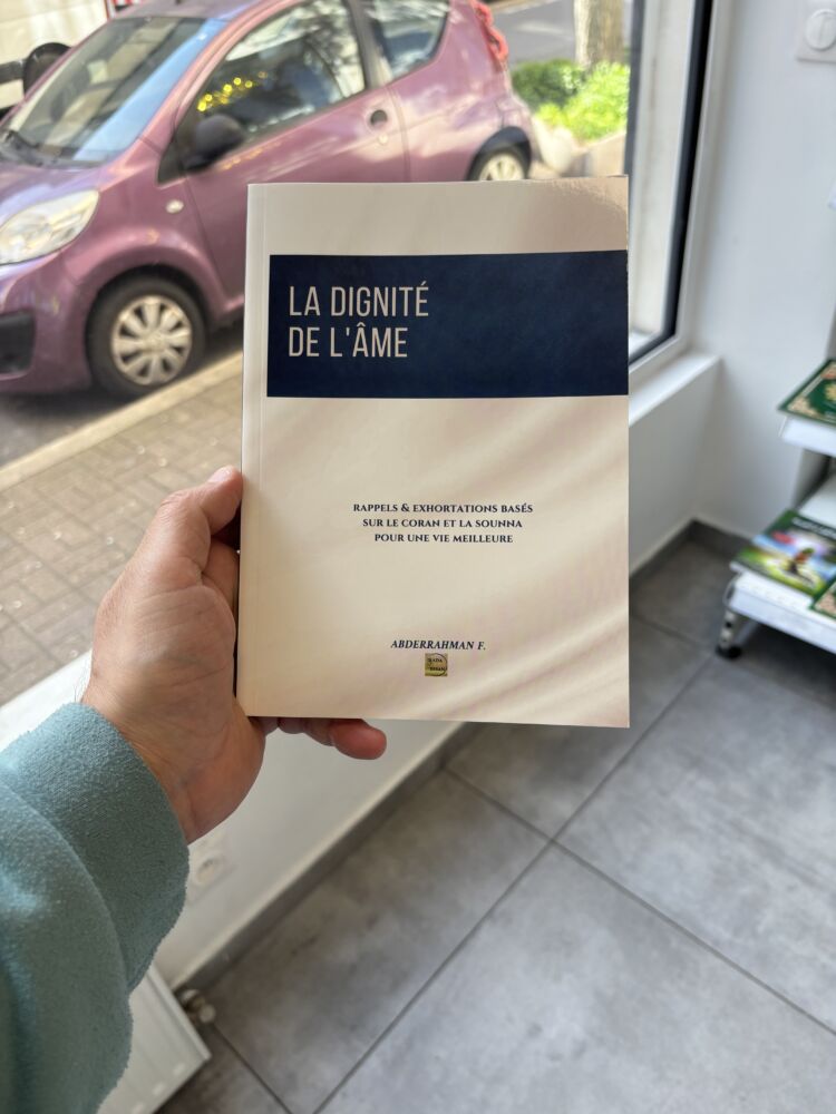 LA DIGNITÉ DE L’ÂME – Abderrahman F.