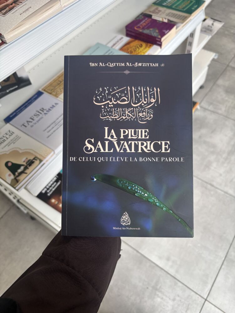 LA PLUIE SALVATRICE DE CELUI QUI ÉLÈVE LA BONNE PAROLE – Ibn Al Qayyim Al Jawziyyah