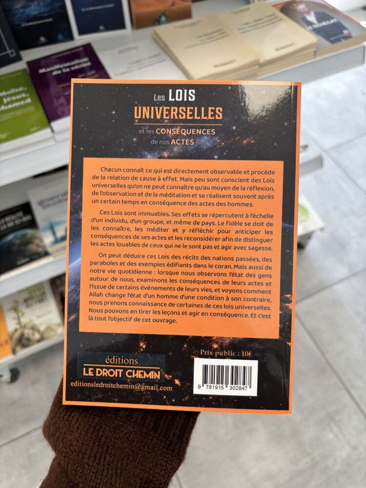 LES LOIS UNIVERSELLES ET LES CONSÉQUENCES DE NOS ACTES - Cheikh Sa'd Ash Shathri (éditions le droit chemin) – Image 2