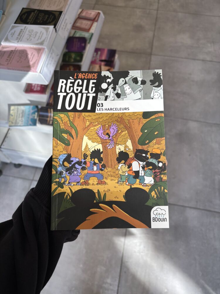 L’AGENCE RÈGLE TOUT – 3.LES HARCELEURS (editions bdouin)