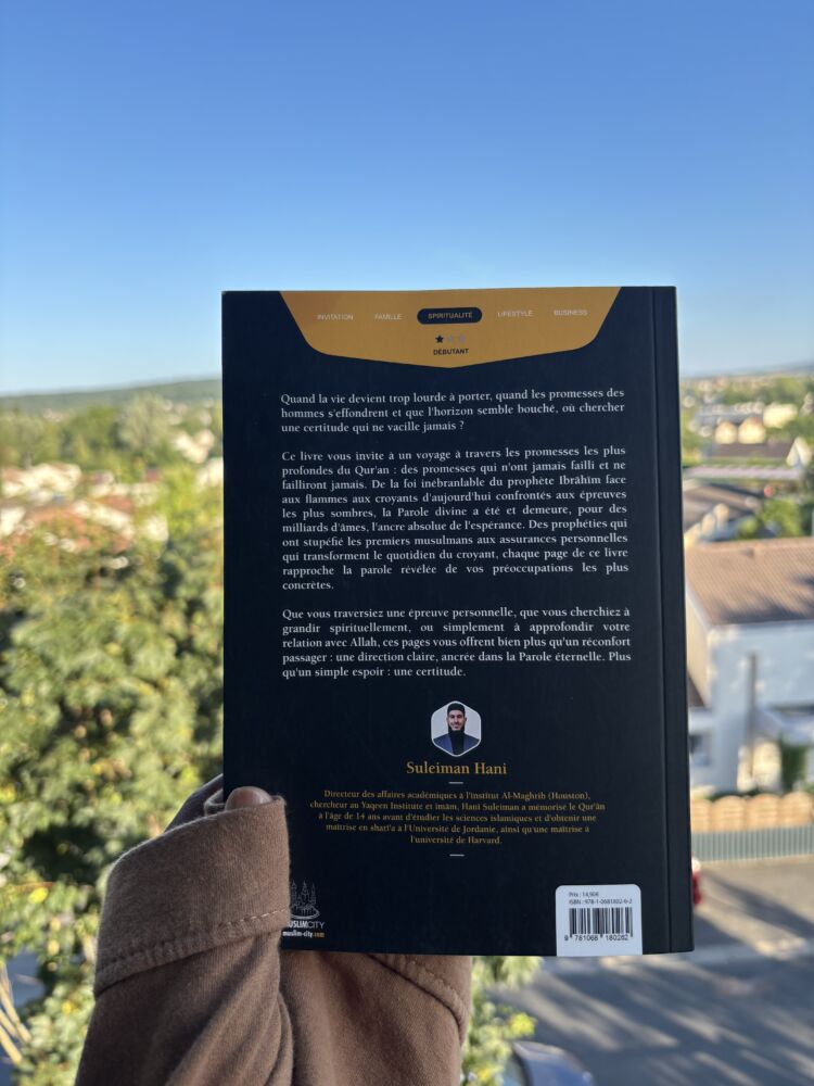 LES PROMESSES D’ALLAH. 27 ENGAGEMENTS ÉTERNELS DE VOTRE SEIGNEUR - Suleiman Hani (éditions muslimcity) – Image 2